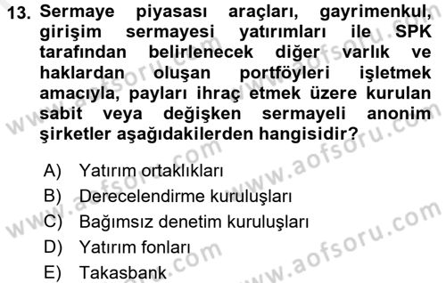 Sermaye Piyasası Hukuku Dersi 2015 - 2016 Yılı (Vize) Ara Sınav Soruları 13. Soru