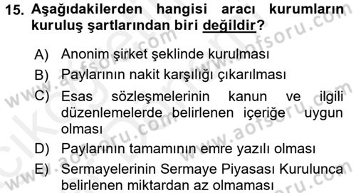 Sermaye Piyasası Hukuku Dersi 2015 - 2016 Yılı (Vize) Ara Sınav Soruları 15. Soru