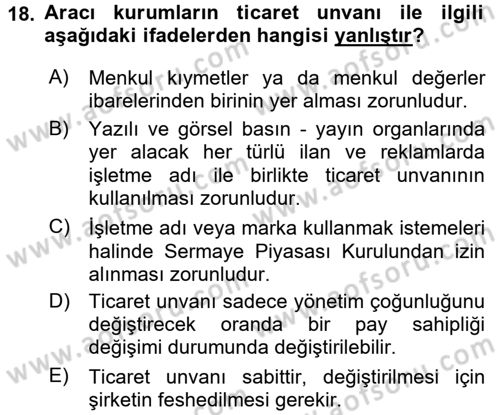 Sermaye Piyasası Hukuku Dersi 2015 - 2016 Yılı (Vize) Ara Sınav Soruları 18. Soru