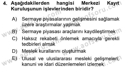 Sermaye Piyasası Hukuku Dersi 2015 - 2016 Yılı (Vize) Ara Sınav Soruları 4. Soru