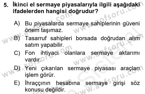 Sermaye Piyasası Hukuku Dersi 2015 - 2016 Yılı (Vize) Ara Sınav Soruları 5. Soru