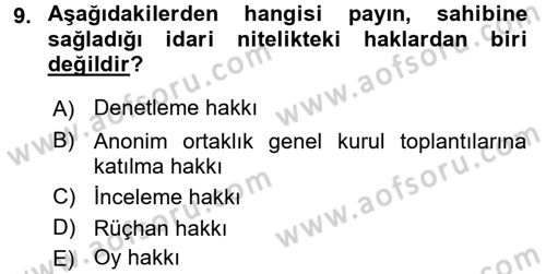 Sermaye Piyasası Hukuku Dersi 2015 - 2016 Yılı (Vize) Ara Sınav Soruları 9. Soru