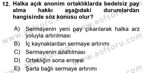 Sermaye Piyasası Hukuku Dersi 2016 - 2017 Yılı 3 Ders Sınav Soruları 12. Soru