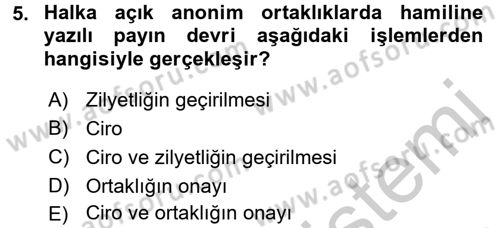 Sermaye Piyasası Hukuku Dersi 2016 - 2017 Yılı 3 Ders Sınav Soruları 5. Soru