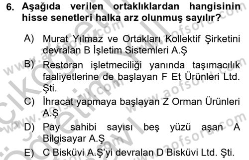 Sermaye Piyasası Hukuku Dersi 2016 - 2017 Yılı 3 Ders Sınavı 6. Soru