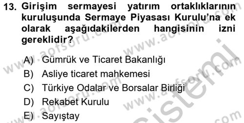 Sermaye Piyasası Hukuku Dersi 2016 - 2017 Yılı (Vize) Ara Sınav Soruları 13. Soru