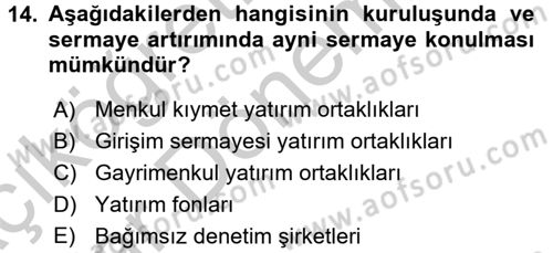 Sermaye Piyasası Hukuku Dersi 2016 - 2017 Yılı (Vize) Ara Sınav Soruları 14. Soru