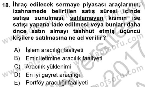 Sermaye Piyasası Hukuku Dersi 2016 - 2017 Yılı (Vize) Ara Sınav Soruları 18. Soru