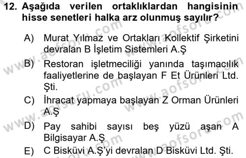 Sermaye Piyasası Hukuku Dersi 2016 - 2017 Yılı (Final) Dönem Sonu Sınav Soruları 12. Soru