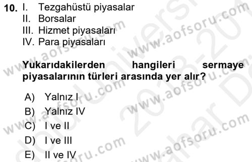 Sermaye Piyasası Hukuku Dersi 2018 - 2019 Yılı (Vize) Ara Sınav Soruları 10. Soru
