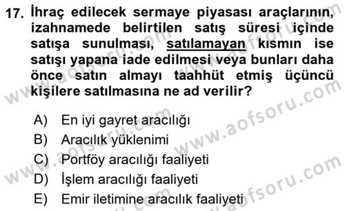 Sermaye Piyasası Hukuku Dersi 2018 - 2019 Yılı (Vize) Ara Sınav Soruları 17. Soru