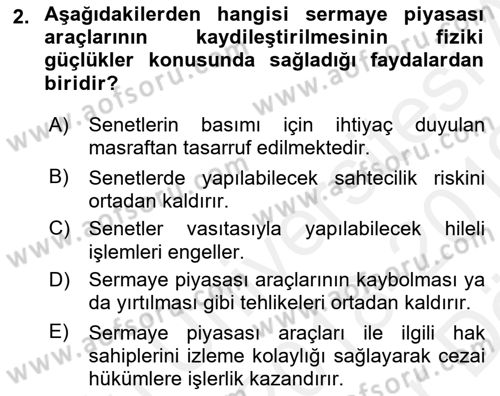 Sermaye Piyasası Hukuku Dersi 2018 - 2019 Yılı (Vize) Ara Sınav Soruları 2. Soru