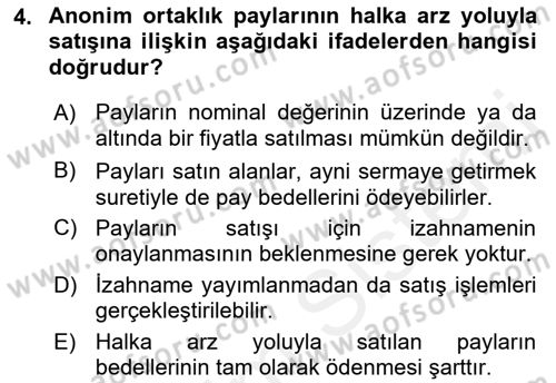 Sermaye Piyasası Hukuku Dersi 2018 - 2019 Yılı (Vize) Ara Sınav Soruları 4. Soru