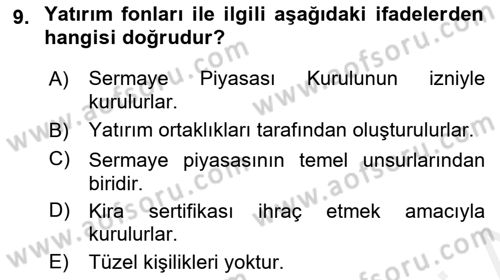 Sermaye Piyasası Hukuku Dersi 2018 - 2019 Yılı (Vize) Ara Sınav Soruları 9. Soru