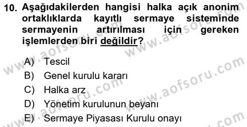Sermaye Piyasası Hukuku Dersi 2018 - 2019 Yılı (Final) Dönem Sonu Sınav Soruları 10. Soru