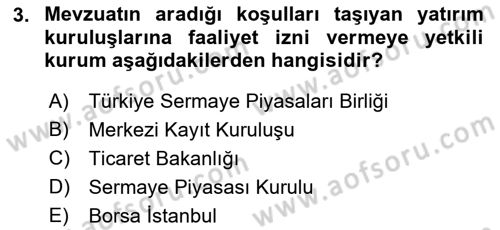 Sermaye Piyasası Hukuku Dersi 2018 - 2019 Yılı (Final) Dönem Sonu Sınav Soruları 3. Soru