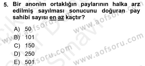 Sermaye Piyasası Hukuku Dersi 2018 - 2019 Yılı (Final) Dönem Sonu Sınav Soruları 5. Soru