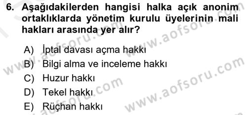 Sermaye Piyasası Hukuku Dersi 2018 - 2019 Yılı (Final) Dönem Sonu Sınav Soruları 6. Soru