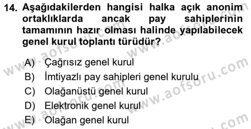 Sermaye Piyasası Hukuku Dersi 2018 - 2019 Yılı Yaz Okulu Sınav Soruları 14. Soru