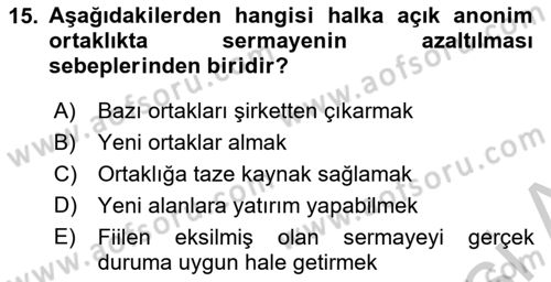 Sermaye Piyasası Hukuku Dersi 2018 - 2019 Yılı Yaz Okulu Sınav Soruları 15. Soru
