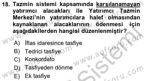 Sermaye Piyasası Hukuku Dersi 2018 - 2019 Yılı Yaz Okulu Sınav Soruları 18. Soru