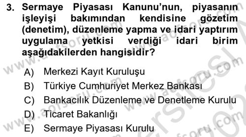 Sermaye Piyasası Hukuku Dersi 2021 - 2022 Yılı (Vize) Ara Sınav Soruları 3. Soru
