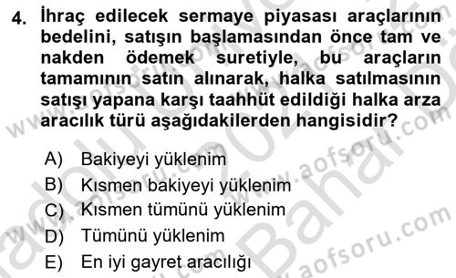 Sermaye Piyasası Hukuku Dersi 2021 - 2022 Yılı (Vize) Ara Sınav Soruları 4. Soru