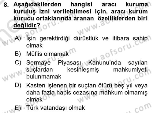 Sermaye Piyasası Hukuku Dersi 2021 - 2022 Yılı (Vize) Ara Sınav Soruları 8. Soru