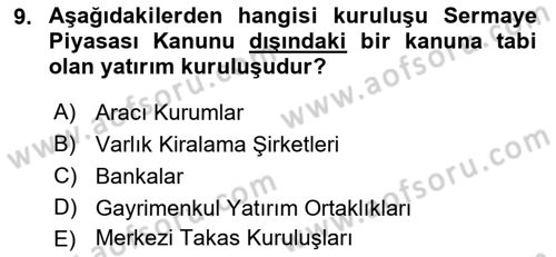 Sermaye Piyasası Hukuku Dersi 2021 - 2022 Yılı (Vize) Ara Sınav Soruları 9. Soru