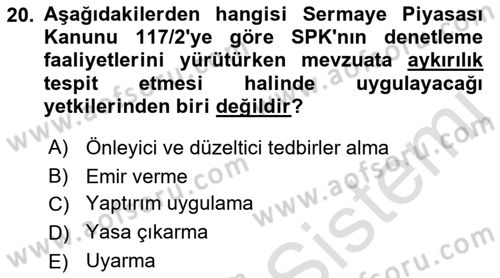 Sermaye Piyasası Hukuku Dersi 2021 - 2022 Yılı (Final) Dönem Sonu Sınavı 20. Soru