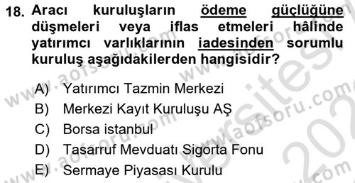 Sermaye Piyasası Hukuku Dersi 2021 - 2022 Yılı Yaz Okulu Sınav Soruları 18. Soru