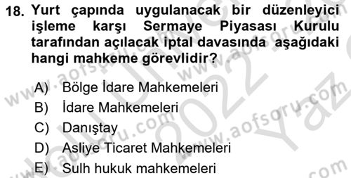 Sermaye Piyasası Hukuku Dersi 2022 - 2023 Yılı Yaz Okulu Sınavı 18. Soru