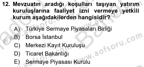 Sermaye Piyasası Hukuku Dersi 2023 - 2024 Yılı (Vize) Ara Sınav Soruları 12. Soru