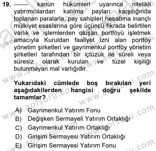 Sermaye Piyasası Hukuku Dersi 2023 - 2024 Yılı (Vize) Ara Sınav Soruları 19. Soru