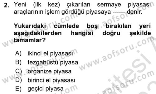 Sermaye Piyasası Hukuku Dersi 2023 - 2024 Yılı (Vize) Ara Sınav Soruları 2. Soru