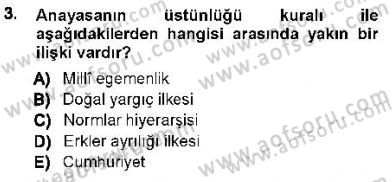 Anayasa 1 Dersi 2012 - 2013 Yılı (Vize) Ara Sınav Soruları 3. Soru