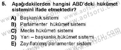Anayasa 1 Dersi 2012 - 2013 Yılı (Vize) Ara Sınav Soruları 5. Soru