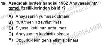 Anayasa 1 Dersi 2012 - 2013 Yılı Tek Ders Sınav Soruları 19. Soru