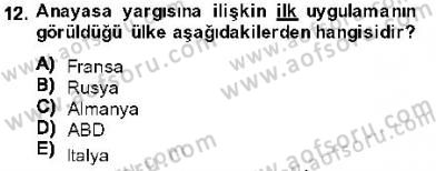 Anayasa 1 Dersi 2013 - 2014 Yılı (Vize) Ara Sınav Soruları 12. Soru