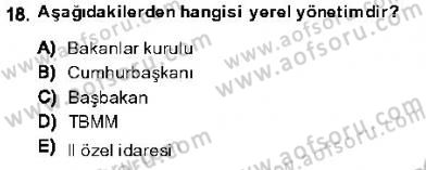 Anayasa 1 Dersi 2013 - 2014 Yılı (Vize) Ara Sınav Soruları 18. Soru