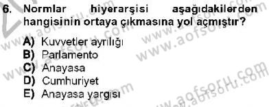 Anayasa 1 Dersi 2013 - 2014 Yılı (Vize) Ara Sınav Soruları 6. Soru