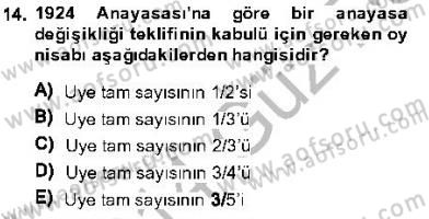 Anayasa 1 Dersi 2013 - 2014 Yılı (Final) Dönem Sonu Sınav Soruları 14. Soru
