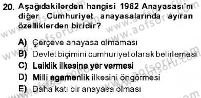 Anayasa 1 Dersi 2013 - 2014 Yılı (Final) Dönem Sonu Sınav Soruları 20. Soru