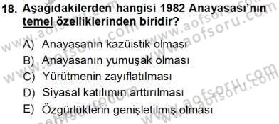 Anayasa 1 Dersi 2013 - 2014 Yılı Tek Ders Sınav Soruları 18. Soru
