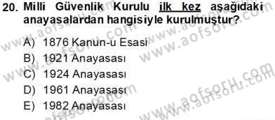 Anayasa 1 Dersi 2013 - 2014 Yılı Tek Ders Sınav Soruları 20. Soru