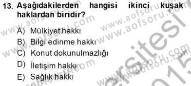 Anayasa 1 Dersi 2014 - 2015 Yılı (Vize) Ara Sınav Soruları 13. Soru