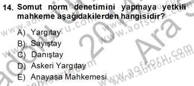 Anayasa 1 Dersi 2014 - 2015 Yılı (Vize) Ara Sınav Soruları 14. Soru