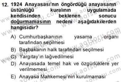 Anayasa 1 Dersi 2014 - 2015 Yılı (Final) Dönem Sonu Sınav Soruları 12. Soru