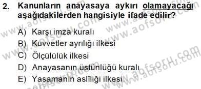 Anayasa 1 Dersi 2014 - 2015 Yılı (Final) Dönem Sonu Sınav Soruları 2. Soru