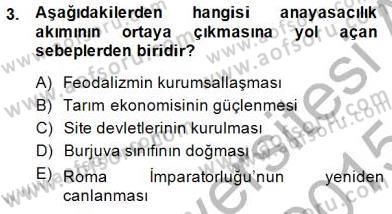 Anayasa 1 Dersi 2014 - 2015 Yılı (Final) Dönem Sonu Sınav Soruları 3. Soru